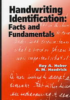 Handwriting identification: facts and fundamentals