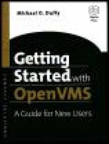 Getting Started with OpenVMS: A Guide for New Users