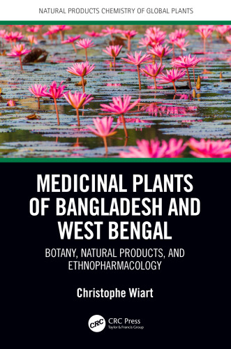 Medicinal plants of Bangladesh and West Bengal: botany, natural products, and ethnopharmacology