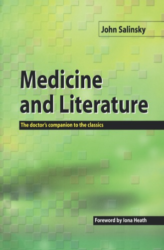 Medicine and Literature: the Doctor's Companion to the Classics