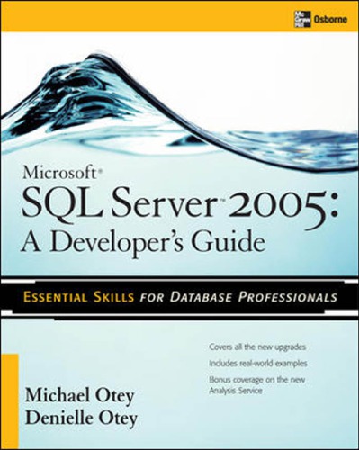 Microsoft SQL Server 2005 developer's guide