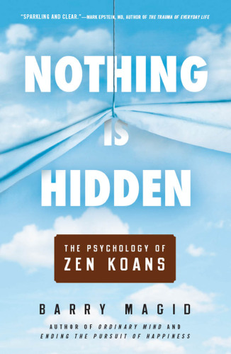 Nothing is hidden: the psychology of Zen koans