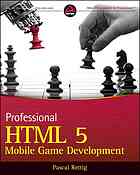 Professional HTML5 Mobile Game Development