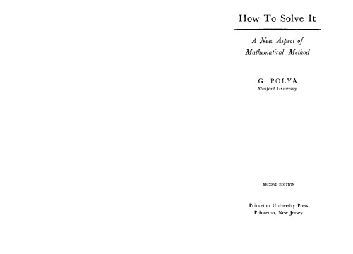 How to Solve It: A New Aspect of Mathematical Method