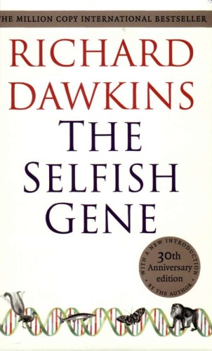 The Selfish Gene: 30th Anniversary Edition