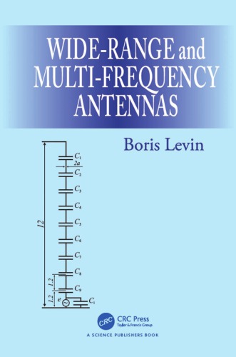 Wide-range and multi-frequency antennas