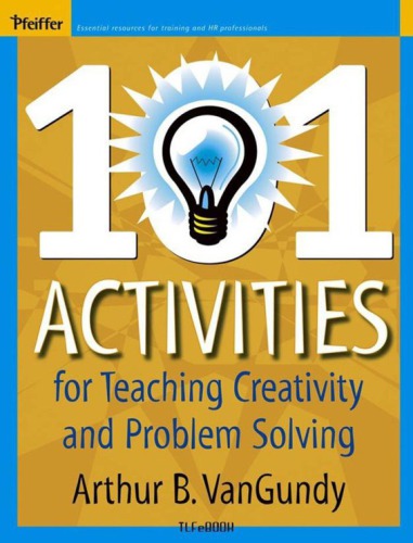 101 Activities For Teaching Creativity And Problem Solving