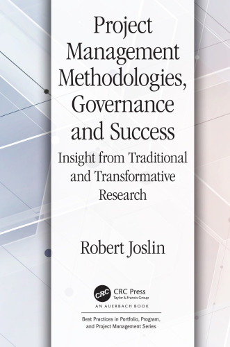 Project management methodologies, governance and success: insight from traditional and transformative research