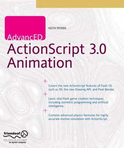 AdvancED ActionScript 3.0 Animation