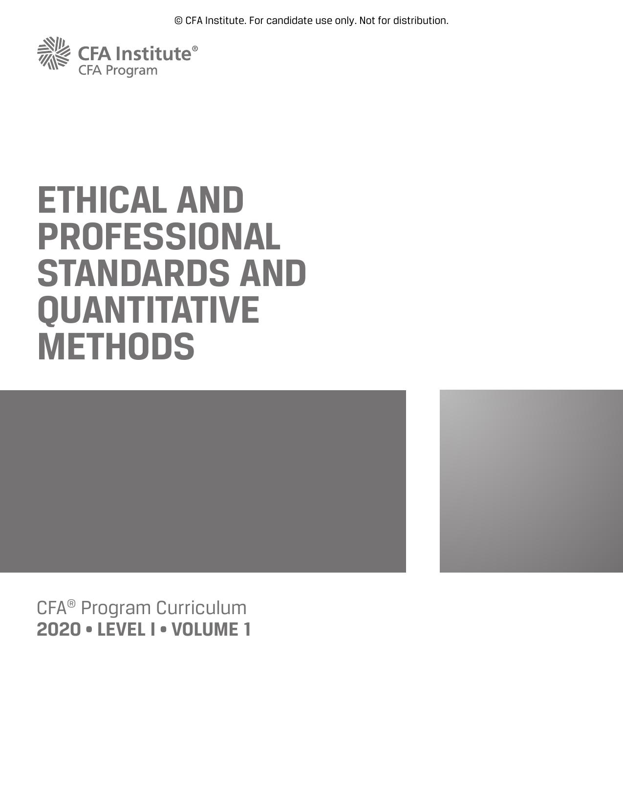 CFA 2020 Level 1 Volume 1 Ethics and Quantitative Methods