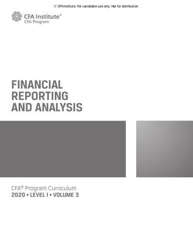 CFA 2020 Level 1 Volume 3 Financial Reporting and Analysis