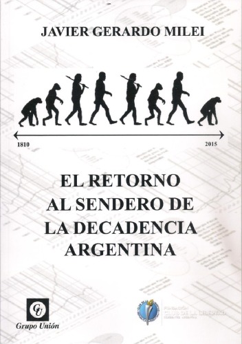 El retorno al sendero de la decadencia argentina