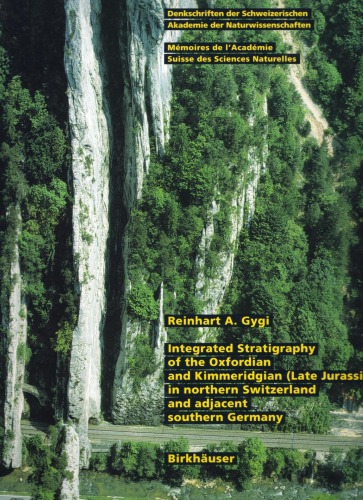 Integrated Stratigraphy of the Oxfordian and Kimmeridgian (Late Jurassic) in northern Schwitzerland and adjacent Southern Germany