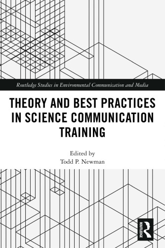 Theory and Best Practices in Science Communication Training