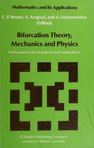 Bifurcation theory, mechanics and physics