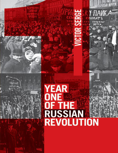 Year One of the Russian Revolution