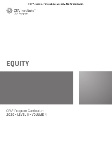 2020 CFA Program Curriculum: Level 2, Volume 4