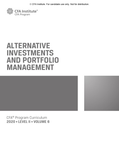 2020 CFA Program Curriculum: Level 2, Volume 6