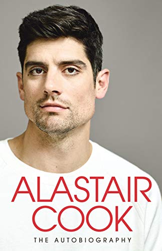 Alistair Cook: The Autobiography