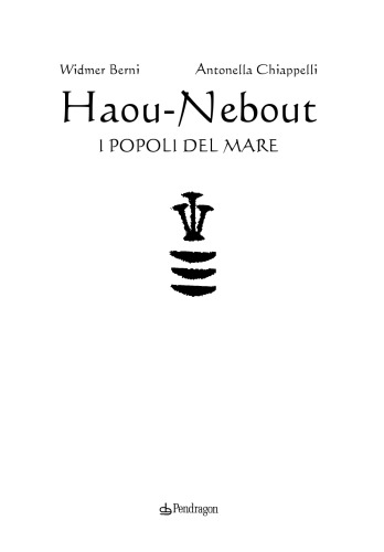 Haou-Nebout. I popoli del mare