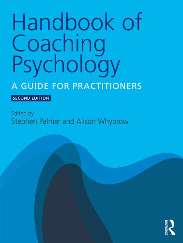 Handbook of Coaching Psychology