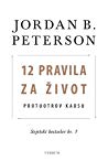 12 pravila za život: protuotrov kaosu