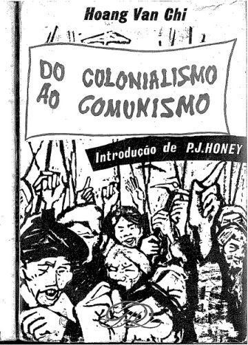 Do Colonialismo ao Comunismo - Um Histórico do Vietnã do Norte