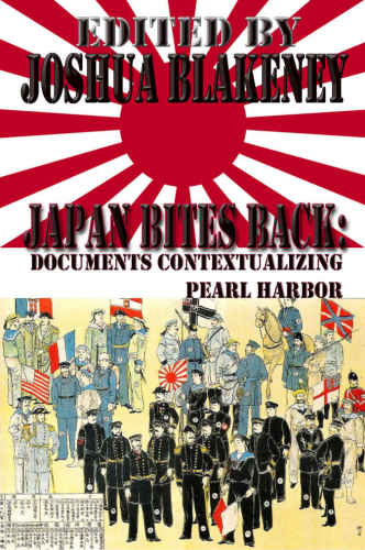 Japan Bites Back: Documents Contextualizing Pearl Harbor