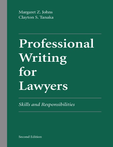 Professional Writing for Lawyers: Skills and Responsibilities