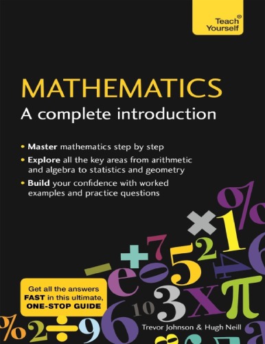 Mathematics: A Complete Introduction: