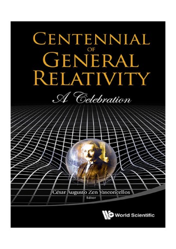 Centennial of General Relativity