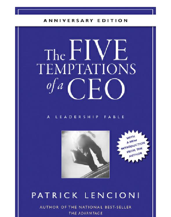 The Five Temptations of a CEO, 10th Anniversary Edition