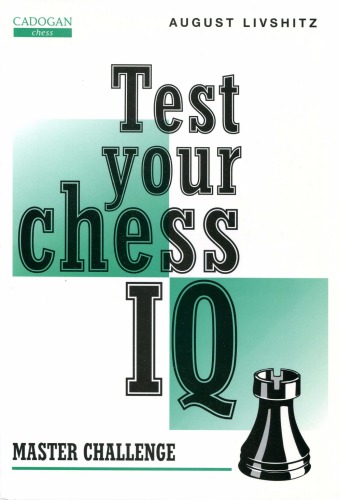 Test your chess IQ : master challenge