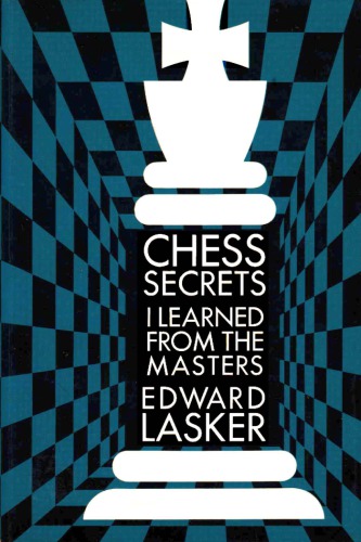 Chess secrets I learned from the masters