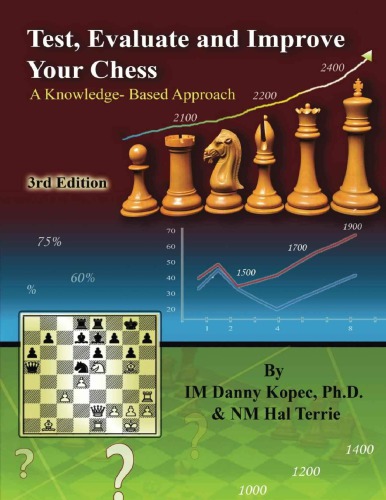 Test, evaluate, and improve your chess : a knowledge-based approach