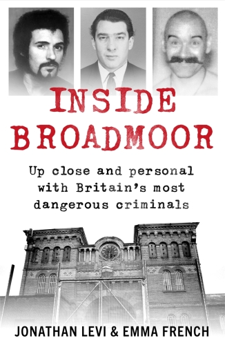 Inside Broadmoor: Up close and personal with Britain’s most dangerous criminals