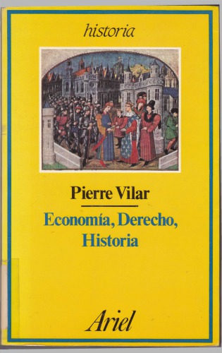 Economía, Derecho, Historia. Conceptos y realidades