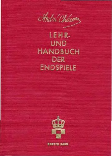 Lehrbuch und Handbuch der Endspiele