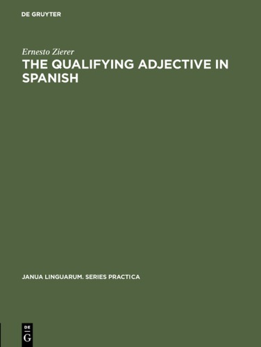 Qualifying Adjective in Spanish.