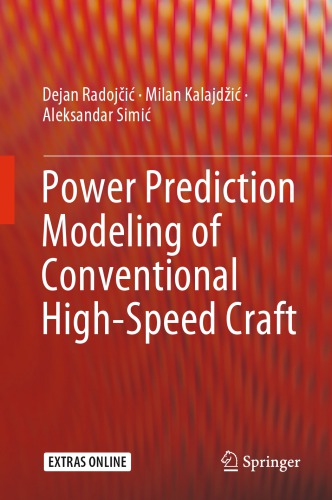 Power Prediction Modeling of Conventional High-Speed Craft