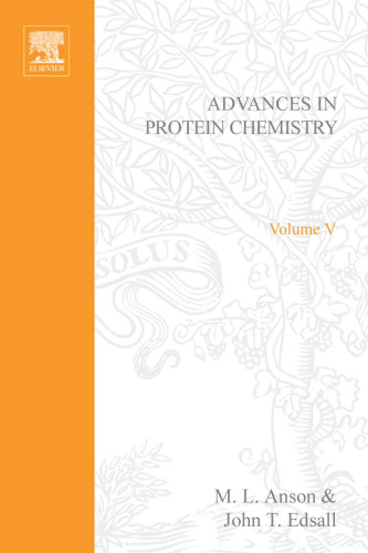 Advances in Protein Chemistry, Vol. 5