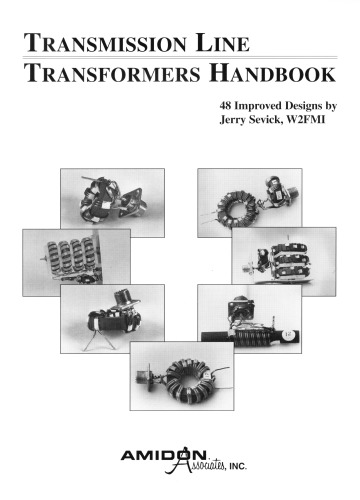 Ham Radio Transmission Line Transformers Handbook