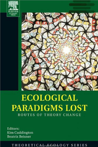 Ecological Paradigms Lost: Routes of Theory Change