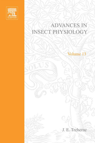 Advances in Insect Physiology, Vol. 13