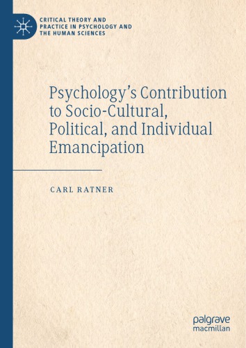 Psychology’s Contribution To Socio-Cultural, Political, And Individual Emancipation