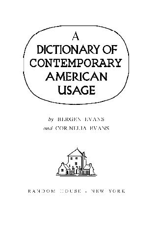 A Dictionary of Contemporary American Usage