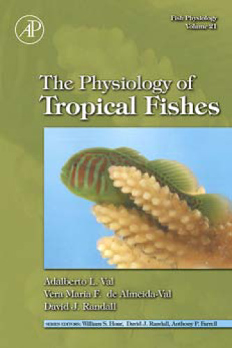 The Physiology of Tropical Fishes