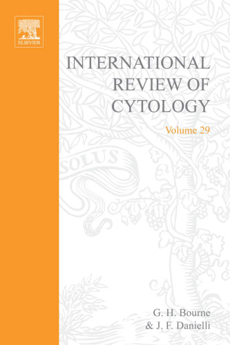 International Review of Cytology, Vol. 29