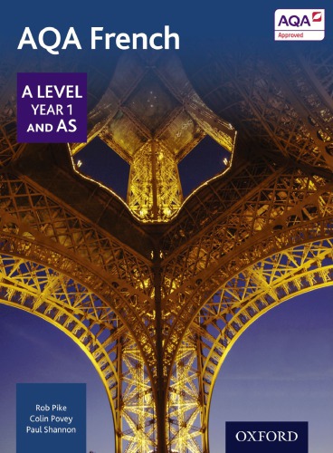 AQA A-Level French: Year  and AS []
 978-0-9-836688-