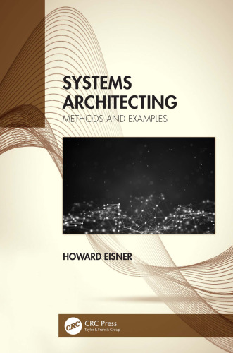 Systems Architecting: Methods And Examples